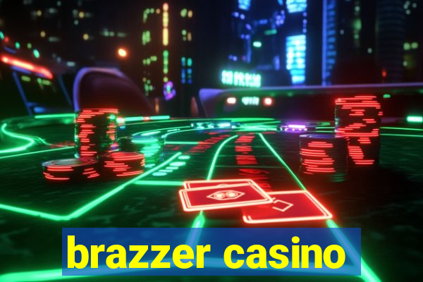 brazzer casino